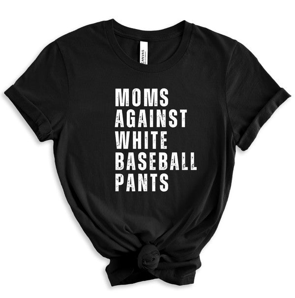 Moms Against White Baseball Pants Tee+