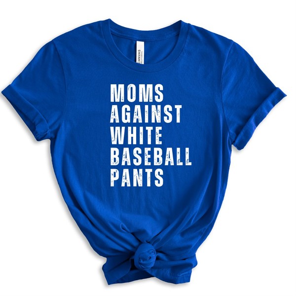 Moms Against White Baseball Pants Tee+