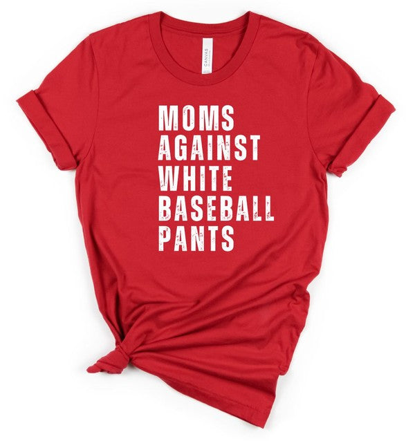 Moms Against White Baseball Pants Tee+