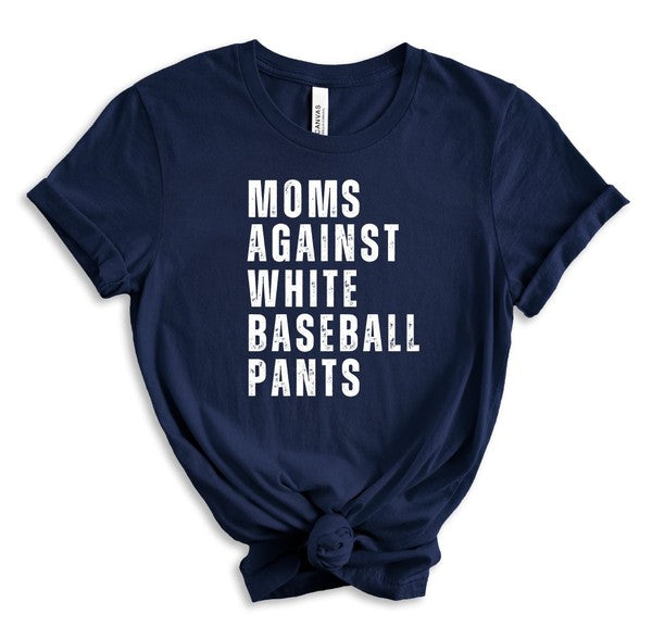 Moms Against White Baseball Pants Tee+