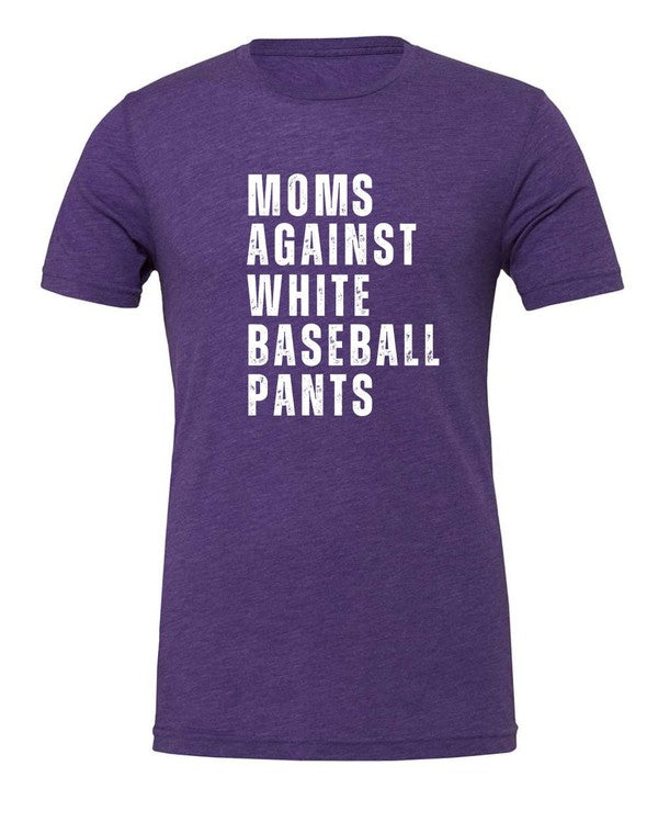 Moms Against White Baseball Pants Tee+