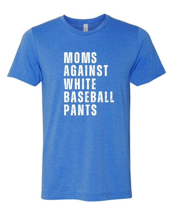 Moms Against White Baseball Pants Tee+