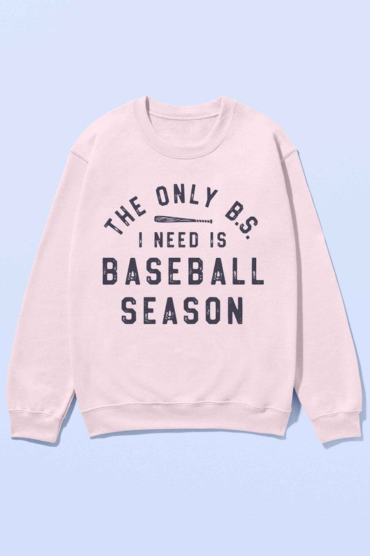 Only BS I Need Is Baseball Season Oversized Sweatshirt