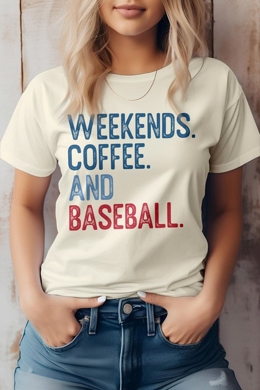 Weekends. Coffee. and Baseball Tee