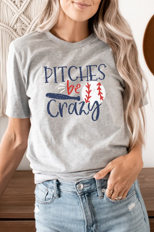 Pitches Be Crazy Tee