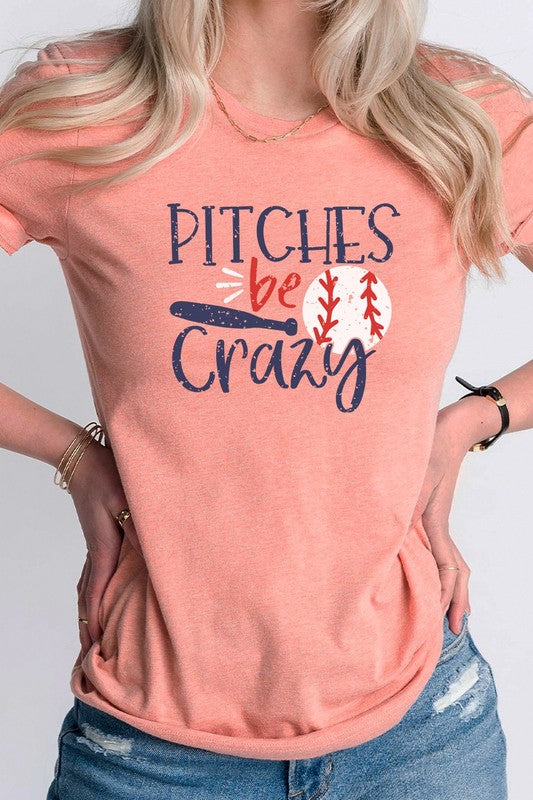 Pitches Be Crazy Tee