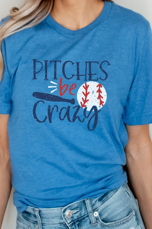 Pitches Be Crazy Tee